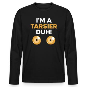 Je suis un Tarsier Duh Trees Forest Wildlife Animal - T-shirt manches longues Premium bio Homme - noir - Devant - Nico (187cm)