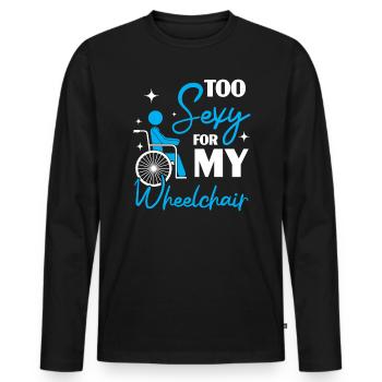 Zu sexy für meinen Rollstuhl Amputierter Amputierter - Männer Premium Bio Langarmshirt - Schwarz - Vorne - Nico (187cm)
