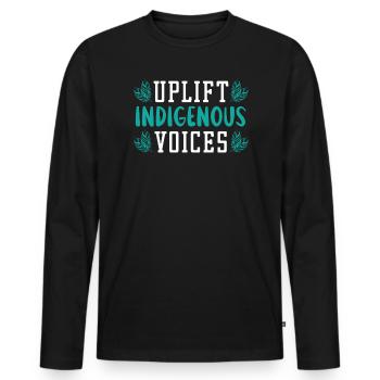 Uplift Indigene Stimmen Indigene Völker Stolz - Männer Premium Bio Langarmshirt - Schwarz - Vorne - Nico (187cm)