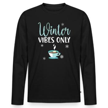 Winter Vibes Only Snow Snowy Winter Season Coffee - Men's Premium Organic Long Sleeve Shirt - black - Front - Nico (187cm)
