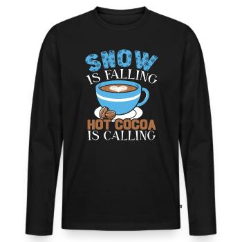 Snow Is Falling Hot Cocoa Is Calling Ice Cold - Men's Premium Organic Long Sleeve Shirt - black - Front - Nico (187cm)