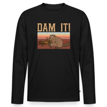 Dam It Beaver Whisperer Wildlife Animal Rodent - Men's Premium Organic Long Sleeve Shirt - black - Front - Nico (187cm)