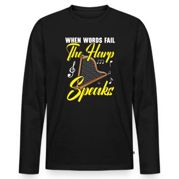 Wenn Worte versagen, spricht die Harfe Harfenistin Musiker - Männer Premium Bio Langarmshirt - Schwarz - Vorne - Nico (187cm)
