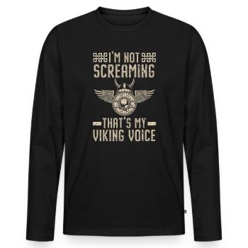 Ich schreie nicht, das ist meine Wikingerstimme Nordmänner - Männer Premium Bio Langarmshirt - Schwarz - Vorne - Nico (187cm)