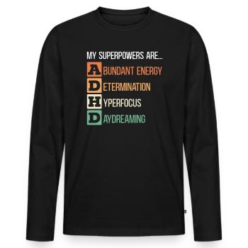 My Superpowers Are ADHD Embrace Neurodiversity - Men's Premium Organic Long Sleeve Shirt - black - Front - Nico (187cm)