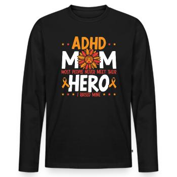 ADHD Mom ADHD Awareness Embrace Neurodiversity - Men's Premium Organic Long Sleeve Shirt - black - Front - Nico (187cm)