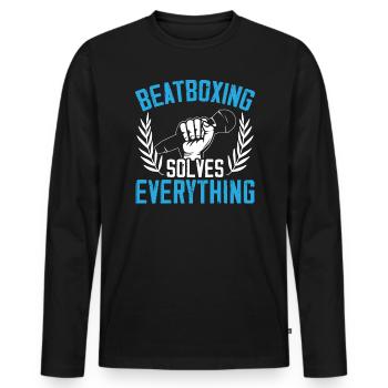 Beatboxing Solves Everything Beatbox Beatboxer - Men's Premium Organic Long Sleeve Shirt - black - Front - Nico (187cm)