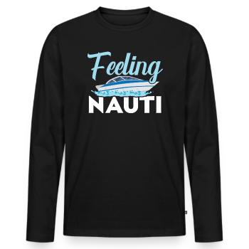Feeling Nauti Schiff Kapitän Seemann Matrose - Männer Premium Bio Langarmshirt - Schwarz - Vorne - Nico (187cm)
