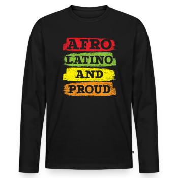 Afro Latino And Proud Black History Month - Men's Premium Organic Long Sleeve Shirt - black - Front - Nico (187cm)