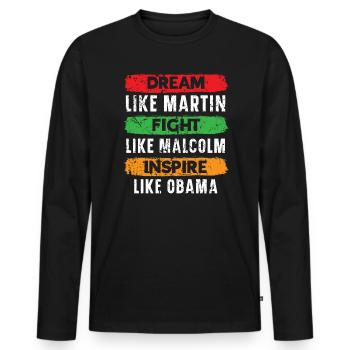 Dream Fight Inspire Black History Month - Men's Premium Organic Long Sleeve Shirt - black - Front - Nico (187cm)