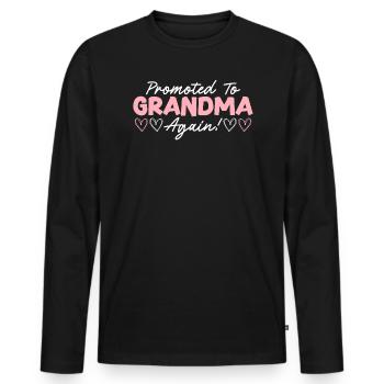 Promoted To Grandma Again Baby Announcement Granny - Men's Premium Organic Long Sleeve Shirt - black - Front - Nico (187cm)