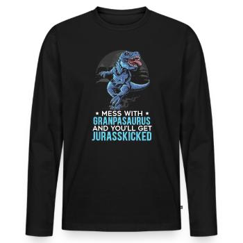 Mess With Grandpasaurus And You'll Jurasskicked - Men's Premium Organic Long Sleeve Shirt - black - Front - Nico (187cm)