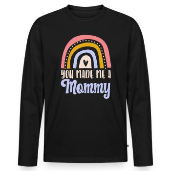 You Made Me A Mommy Best Mom Ever Mothers Day - Men's Premium Organic Long Sleeve Shirt - black - Front - Nico (187cm)