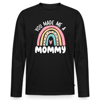 You Made Me A Mommy Best Mom Ever Mothers Day - Men's Premium Organic Long Sleeve Shirt - black - Front - Nico (187cm)
