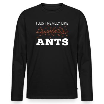 J’aime vraiment les fourmis Insect Ant Whisperer - T-shirt manches longues Premium bio Homme - noir - Devant - Nico (187cm)