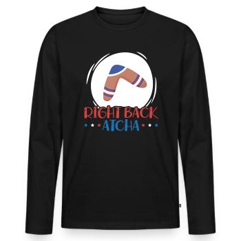 Right Back Atcha Boomerang Throw Sport Australian - Men's Premium Organic Long Sleeve Shirt - black - Front - Nico (187cm)
