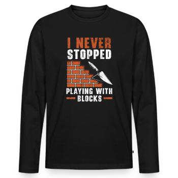 I Never Stopped Playing With Blocks Bricklayer - Men's Premium Organic Long Sleeve Shirt - black - Front - Nico (187cm)