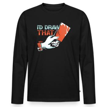 I'd Draw That Card Collector Trading Card Game - Men's Premium Organic Long Sleeve Shirt - black - Front - Nico (187cm)