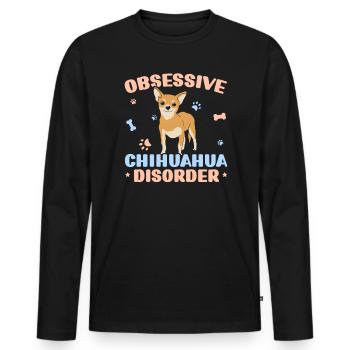 Obsessive Chihuahua Störung Hundebesitzer Welpenpfote - Männer Premium Bio Langarmshirt - Schwarz - Vorne - Nico (187cm)