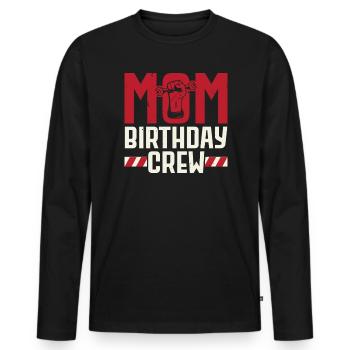 Mom Birthday Crew Construction Worker Profession - Men's Premium Organic Long Sleeve Shirt - black - Front - Nico (187cm)