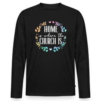 Home Is Where The Church Is Pastor Preacher - Men's Premium Organic Long Sleeve Shirt - black - Front - Nico (187cm)