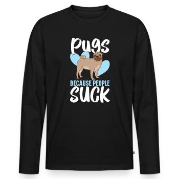 Carlins parce que les gens sucent Carlin Propriétaire Chien Amoureux - T-shirt manches longues Premium bio Homme - noir - Devant - Nico (187cm)