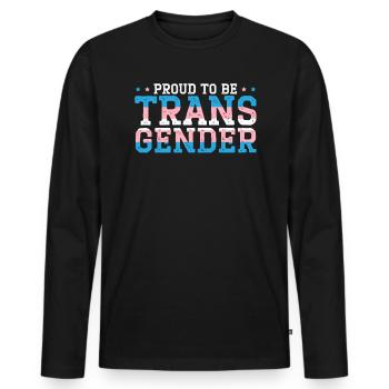 Stolz darauf, Transgender Rainbow Pride LGBTQ Trans zu sein - Männer Premium Bio Langarmshirt - Schwarz - Vorne - Nico (187cm)