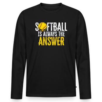 Softball Is Always The Answer Softball Player - Men's Premium Organic Long Sleeve Shirt - black - Front - Nico (187cm)