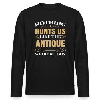 Rien ne nous chasse comme l’antiquité que nous n’avons pas achetée - T-shirt manches longues Premium bio Homme - noir - Devant - Nico (187cm)