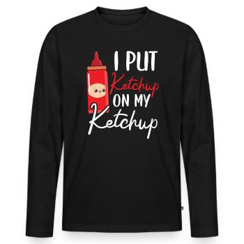 I Put Ketchup On My Ketchup Lover Condiments - Men's Premium Organic Long Sleeve Shirt - black - Front - Nico (187cm)