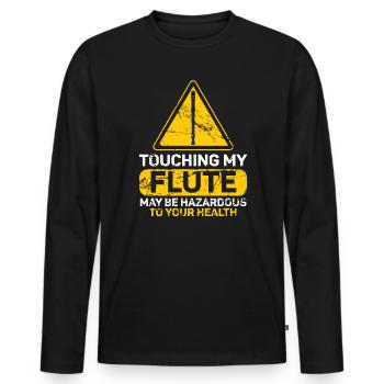 Touching My Flute May Be Hazardous For Your Health - Men's Premium Organic Long Sleeve Shirt - black - Front - Nico (187cm)