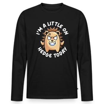 Ich bin heute ein wenig auf Hecke Igeltier - Männer Premium Bio Langarmshirt - Schwarz - Vorne - Nico (187cm)