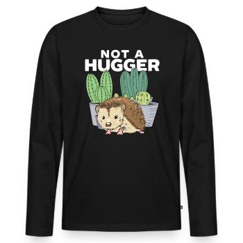 Kein Hugger Igel Liebhaber Hedgie Wildlife Tier - Männer Premium Bio Langarmshirt - Schwarz - Vorne - Nico (187cm)