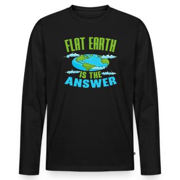 Flache Erde ist die Antwort Verschwörungstheorie - Männer Premium Bio Langarmshirt - Schwarz - Vorne - Nico (187cm)