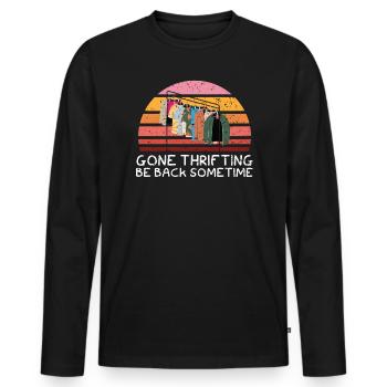 Thrifing Be Back Sometime Schnäppchenjagd - Männer Premium Bio Langarmshirt - Schwarz - Vorne - Nico (187cm)