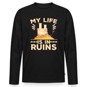 My Life Is In Ruins Archaeologist Archaeology - Men's Premium Organic Long Sleeve Shirt - black - Front - Nico (187cm)