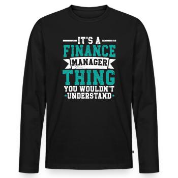 Une chose du directeur financier que vous ne comprendriez pas - T-shirt manches longues Premium bio Homme - noir - Devant - Nico (187cm)
