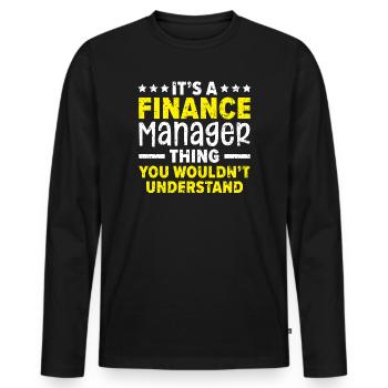 Une chose du directeur financier que vous ne comprendriez pas - T-shirt manches longues Premium bio Homme - noir - Devant - Nico (187cm)