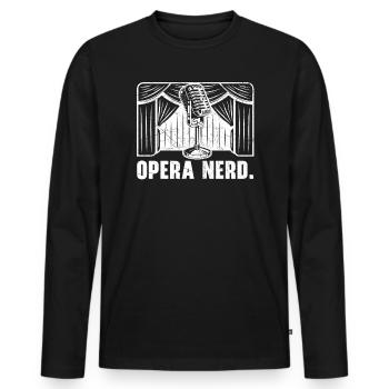 Opéra Nerd Musique Voix Théâtre Chanteur d’opéra - T-shirt manches longues Premium bio Homme - noir - Devant - Nico (187cm)
