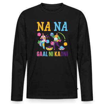 Na Na Gaal Ni Kadni Hindu Buddhist Holi Festival - Men's Premium Organic Long Sleeve Shirt - black - Front - Nico (187cm)