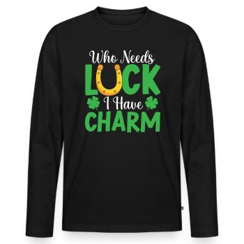 Who Needs Luck I Have Charm St. Patricks Day Irish - Men's Premium Organic Long Sleeve Shirt - black - Front - Nico (187cm)