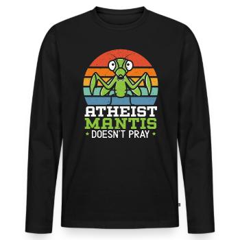 Atheist Mantis Doesn't Pray Insect Praying Mantis - Men's Premium Organic Long Sleeve Shirt - black - Front - Nico (187cm)