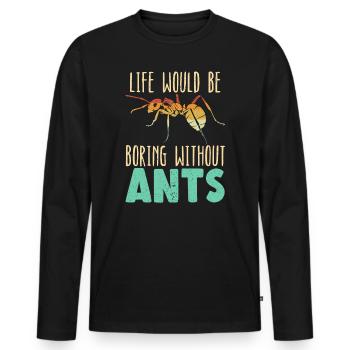 La vie serait si ennuyeuse sans Ants Entomologiste - T-shirt manches longues Premium bio Homme - noir - Devant - Nico (187cm)