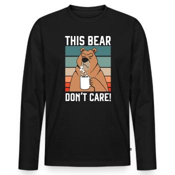 This Bear Don't Care Bear Lover Wildlife Animal - Men's Premium Organic Long Sleeve Shirt - black - Front - Nico (187cm)