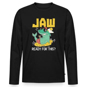 Jaw Ready For This Shark Lover Marine Biologist - Men's Premium Organic Long Sleeve Shirt - black - Front - Nico (187cm)