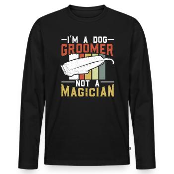 Ich bin ein Hundefriseur, kein Zauberer Hundepflege - Männer Premium Bio Langarmshirt - Schwarz - Vorne - Nico (187cm)