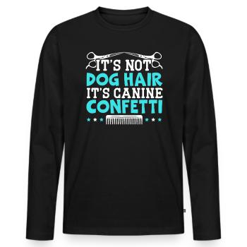 Ce n’est pas un poil de chien, c’est un toiletteur canin à confettis - T-shirt manches longues Premium bio Homme - noir - Devant - Nico (187cm)
