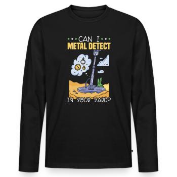 Kann ich Metall in Ihrem Garten Schatzsuche erkennen - Männer Premium Bio Langarmshirt - Schwarz - Vorne - Nico (187cm)