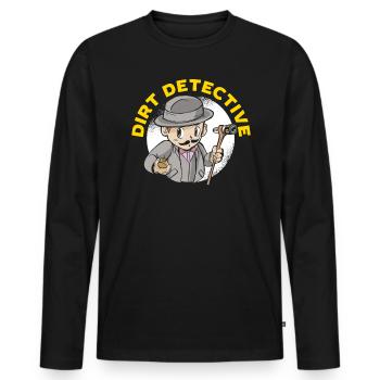 Dirt Detective Metal Detectorist Treasure Hunting - Men's Premium Organic Long Sleeve Shirt - black - Front - Nico (187cm)