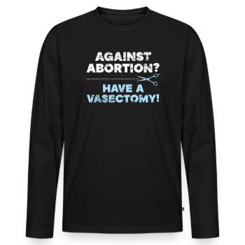 Contre l’avortement Avoir une vaectomie Contrôle des naissances - T-shirt manches longues Premium bio Homme - noir - Devant - Nico (187cm)